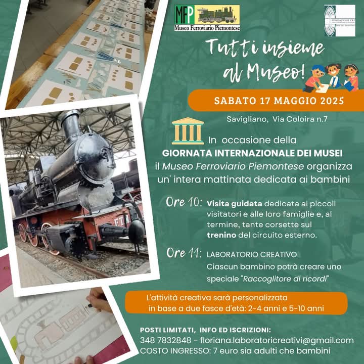 Tutti insieme al Museo! In occasione della Giornata Internazionale dei Musei presso Museo Ferroviario Piemontese sabato 17