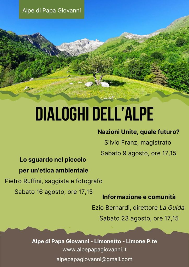 I dialoghi dell’Alpe Un ciclo di tre incontri su situazione internazionale, ambiente e informazione